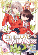 I'm in Love with the Villainess (Manga): I'm in Love with the Villainess (Manga) Vol. 5