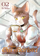 I Am a Cat Barista: I Am a Cat Barista Vol. 2