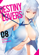 Destiny Lovers: Destiny Lovers Vol. 8