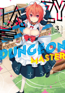 Lazy Dungeon Master (Manga): Lazy Dungeon Master (Manga) Vol. 3