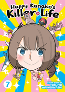 Happy Kanako's Killer Life: Happy Kanako's Killer Life Vol. 7