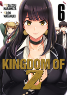 Kingdom of Z: Kingdom of Z Vol. 6
