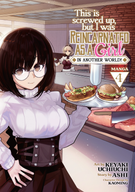 This Is Screwed Up, but I Was Reincarnated as a GIRL in Another World! (Manga): This Is Screwed Up, but I Was Reincarnated as a GIRL in Another World! (Manga) Vol. 4
