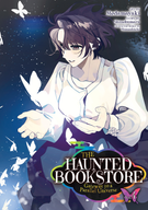 The Haunted Bookstore - Gateway to a Parallel Universe (Manga): The Haunted Bookstore - Gateway to a Parallel Universe (Manga) Vol. 4
