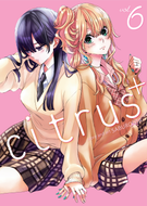 Citrus+: Citrus+ Vol. 6