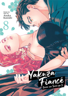 Yakuza Fiance: Raise wa Tanin ga Ii: Yakuza Fiance: Raise wa Tanin ga Ii Vol. 8