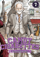 CANDY AND CIGARETTES: CANDY AND CIGARETTES Vol. 7
