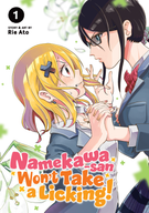 Namekawa-san Won't Take a Licking!: Namekawa-san Won't Take a Licking! Vol. 1