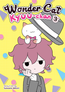 Wonder Cat Kyuu-chan: Wonder Cat Kyuu-chan Vol. 3