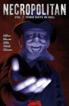 Necropolitan: Necropolitan Vol. 1: Three Days in Hell