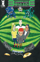 Barricade Brigade : Barricade Brigade 0