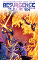Resurgence of the Valiant Universe: Resurgence of the Valiant Universe: Finale