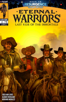 Eternal Warriors: Eternal Warriors: Last Ride of the Immortals #1
