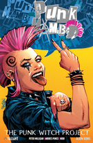 Punk Mambo: The Punk Witch Project: Punk Mambo: The Punk Witch Project