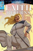 Faith Returns: Faith Returns #1