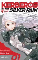 Kerberos in the Silver Rain: Kerberos in the Silver Rain #1