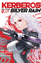 Kerberos in the Silver Rain: Kerberos in the Silver Rain #2