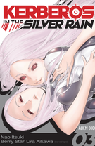 Kerberos in the Silver Rain: Kerberos in the Silver Rain #3