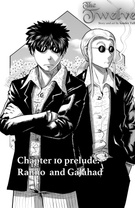 The Twelve: The Twelve: Chapter Ten prelude: Ranno and Galahad