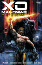 X-O Manowar: Unconquered: X-O Manowar: Unconquered Prestige - Book #1