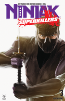 Ninjak: Superkillers: Ninjak: Superkillers #3