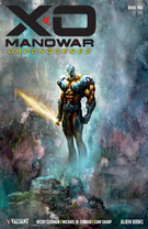 X-O Manowar: Unconquered: X-O Manowar: Unconquered Prestige - Book #2