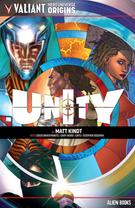 Valiant Hero Universe Origins: Valiant Hero Universe Origins: Unity