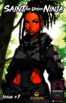 SAINT THE URBAN NINJA ISSUE #7