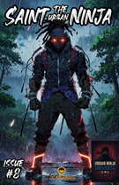 SAINT THE URBAN NINJA ISSUE #8