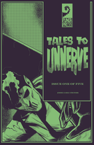 TALES TO UNNERVE: TALES TO UNNERVE #1