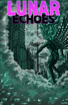 Lunar Echoes - Chapter 2: Echoes