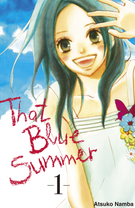 That Blue Summer: That Blue Summer 1