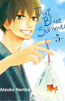 That Blue Summer: That Blue Summer 5