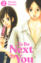 To Be Next to You: To Be Next to You 2