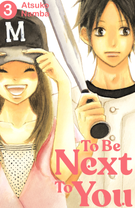 To Be Next to You: To Be Next to You 3