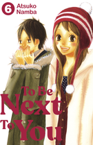 To Be Next to You: To Be Next to You 6