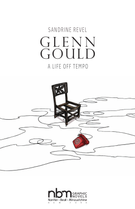 Biographies: Glenn Gould