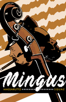 NBM Comics Biographies: Mingus