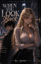 When You Look Back: When You Look Back 