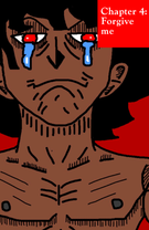 CHAPTER 4: FORGIVE ME