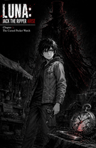 Luna: Jack The Ripper Arise: Luna: Jack The Ripper Arise 