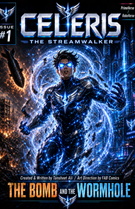 Issue #1: The Bomb and the Wormhole