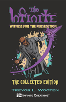 The Infinite: Witness For The Persecution #1: The Infinite: Witness For The Persecution, Collected Edition