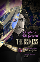 The Brokens: Chapter 5. The General