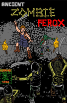 Ancient Zombie Ferox - The beginning