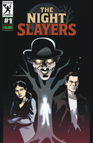 The Night Slayers: The Night Slayers #1