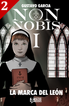 Non Nobis I - La Marca del León 2 de 3