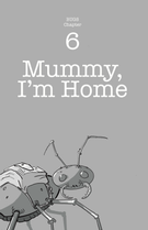  Mummy, I’m Home