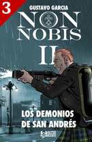 Non Nobis II - Los Demonios de San Andrés 3 de 3