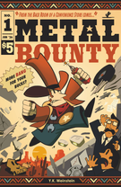 METAL BOUNTY: METAL BOUNTY #1